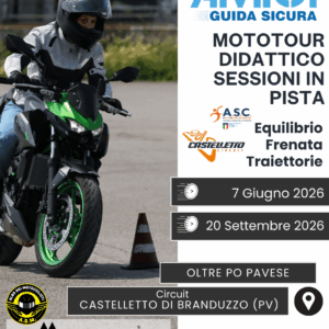 7 Giugno 2026 Mototour Didattico Tour Pavese con Sessioni in Pista